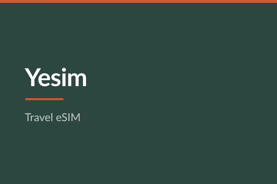Global travel eSIM (Yesim)